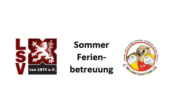 Sommer Ferienbetreuung 18.07. - 19.08.22