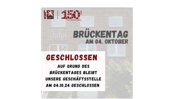 Geschäftsstelle am 04. Oktober geschlossen